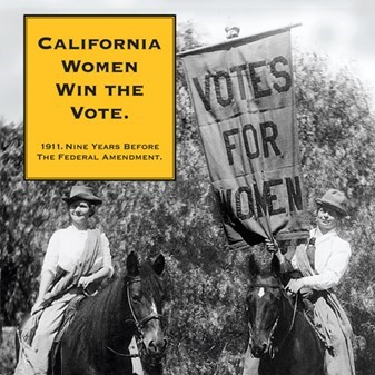 California Women Win the Right to Vote,  October 10, 1911