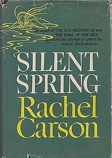 Silent Spring by Racheol Carson